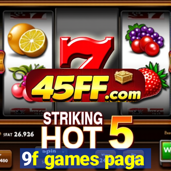 9f games paga